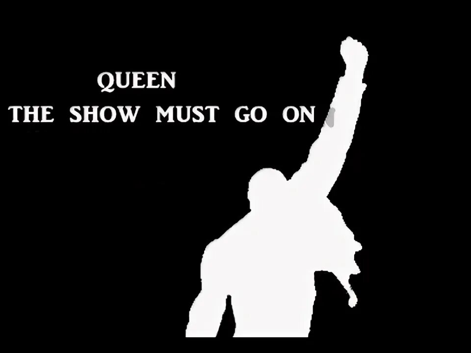 Песня квин шоу маст. Show must go on. Квин шоу маст гоу. Queen show must go on. Фредди Меркьюри шоу маст гоу.