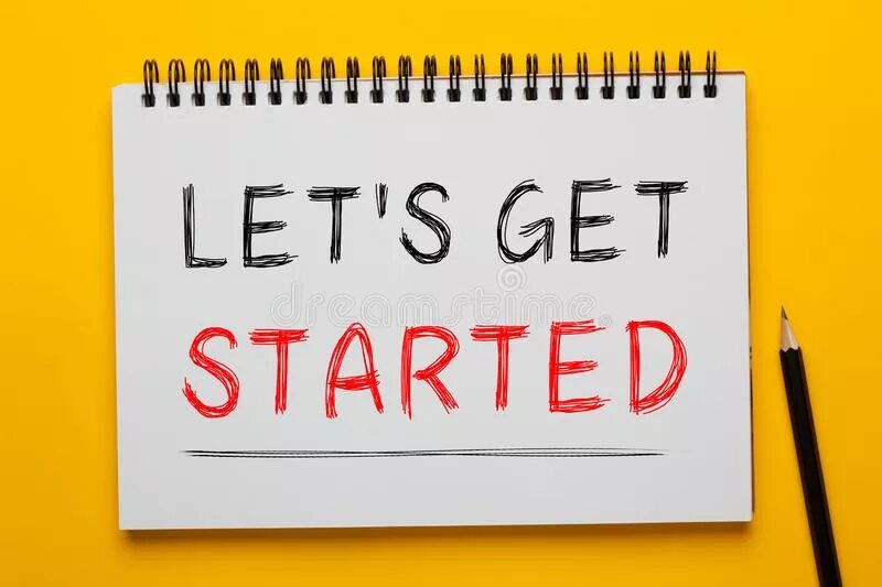 Let&#039;s getting started. Let`s get started картинка. lets get it started перевод. let&#039;s get started сток. get started картинка.