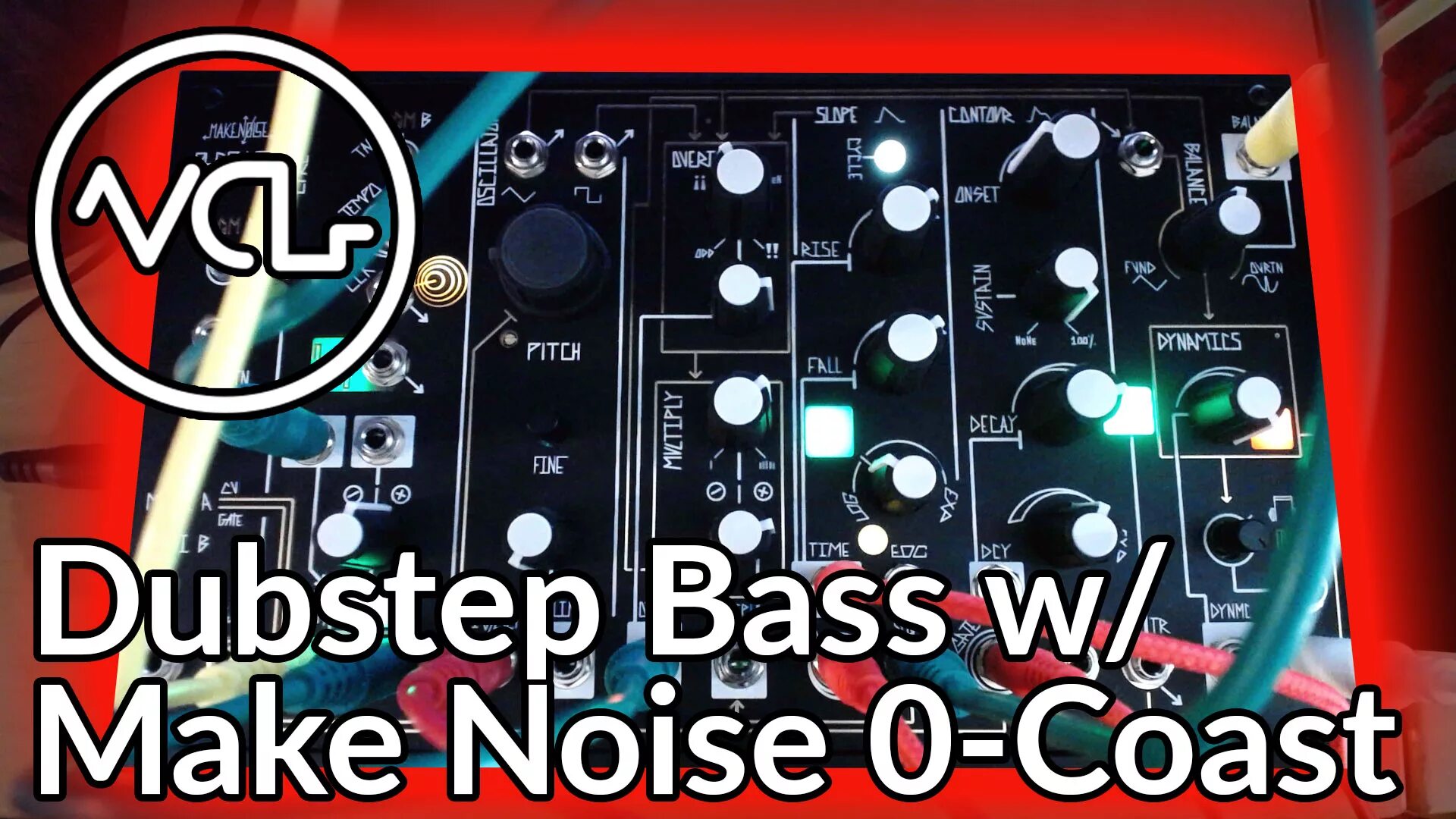 Dubstep bass. Make Noise 0-Coast. 0 Coast make Noise Patches. Make Noise Synth.