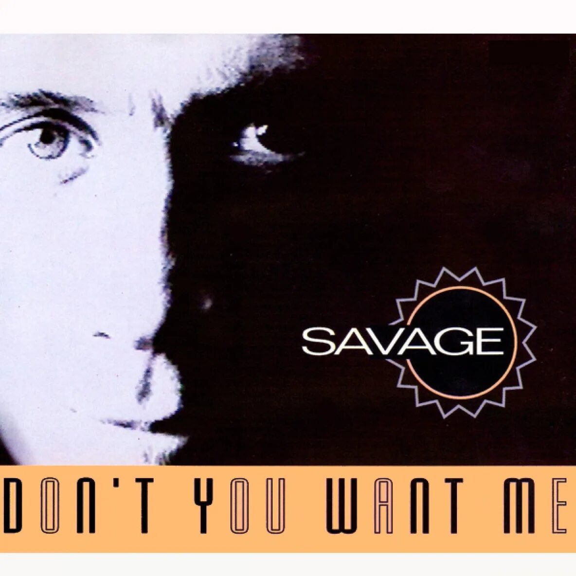 Savage - don't you want me. Savage фотоальбома. Savage альбомы. Обложка don't you want me. Greedy that you want me