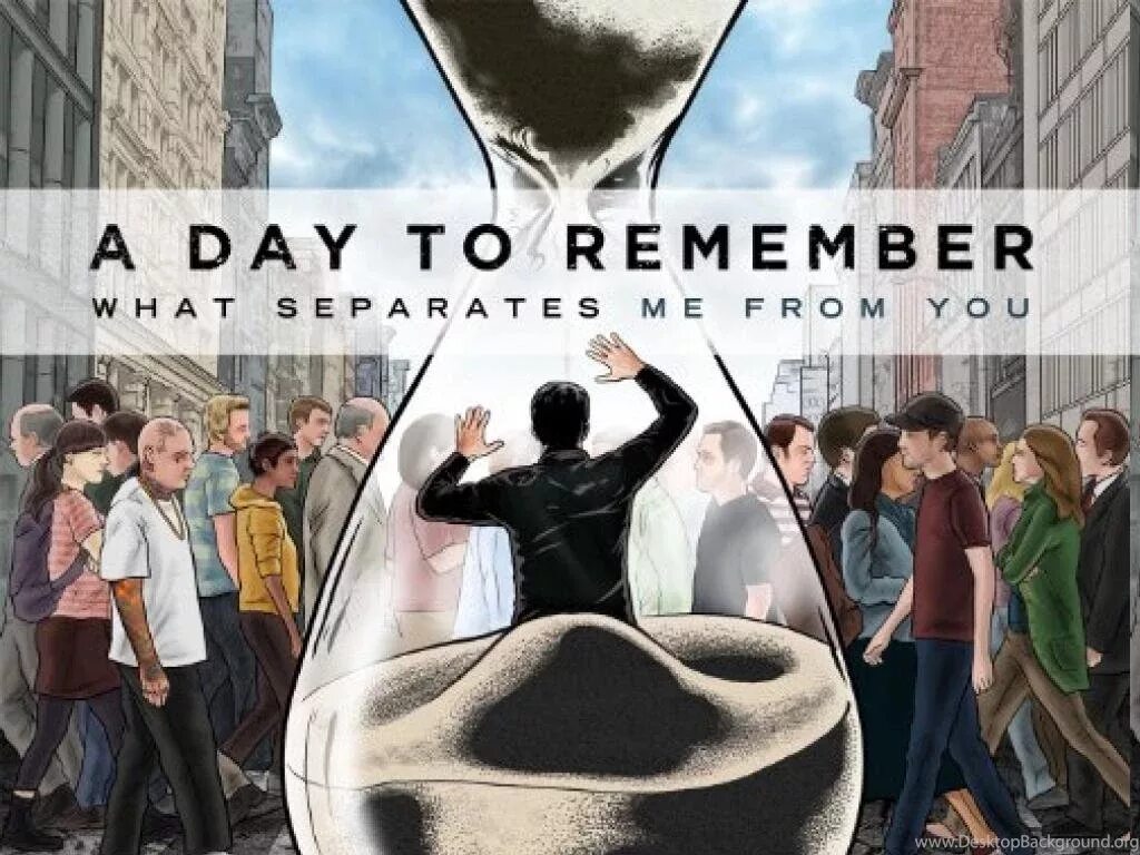 Help me to remember. A day to remember what separates me from you. a day to remember обложки альбомов. what separates me from you. all i want.