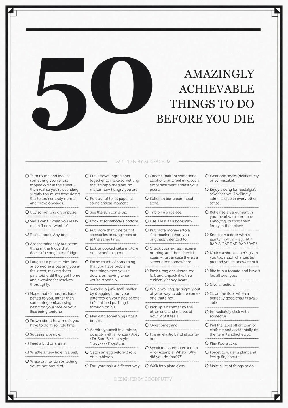 50 things to do before you die. 100 things to do before you die. 50 things to do before you die. Things to do before. Things to do before you're 18.