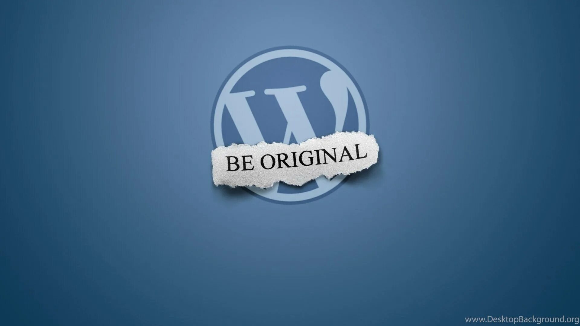 Фоны wordpress. Надпись be Original. Be Original обои. WORDPRESS Фоновое изображение. Be Original картинка.