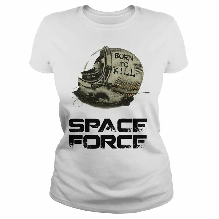 Футболка 'born to Kill'. Футболка магазин твоё Space Force ракета. Space Kill. Born to think