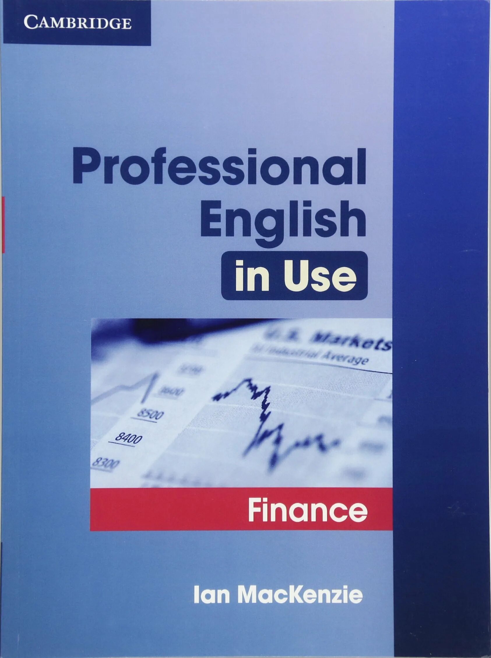 Use finance. Professional english in use. financial english in use. professional english in use ict. cambridge professional english.
