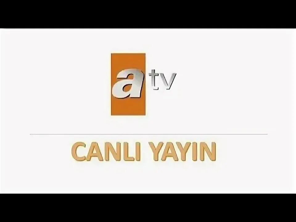 Tv canli yayin atv izle. АТВ Турция прямой. Atv прямой эфир. Atv канал Турция. Прямая трансляция АТВ Турция.