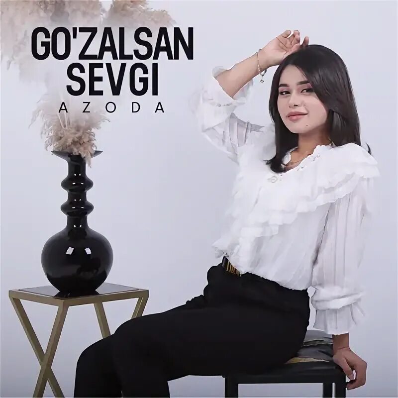 Go'zalsan sevgi. Azoda go'zalsan sevgi. Azoda yusupaxmet. Azoda Onam. Севги мп3