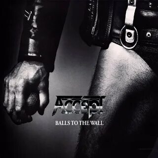 Balls to the wall перевод
