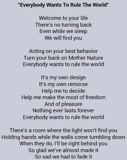 Your world текст. Everybody wants to Rule the World. Everybody wants to Rule the World текст. Песня Everybody wants to Rule the World. Everybody wants to Rule the World на русском.