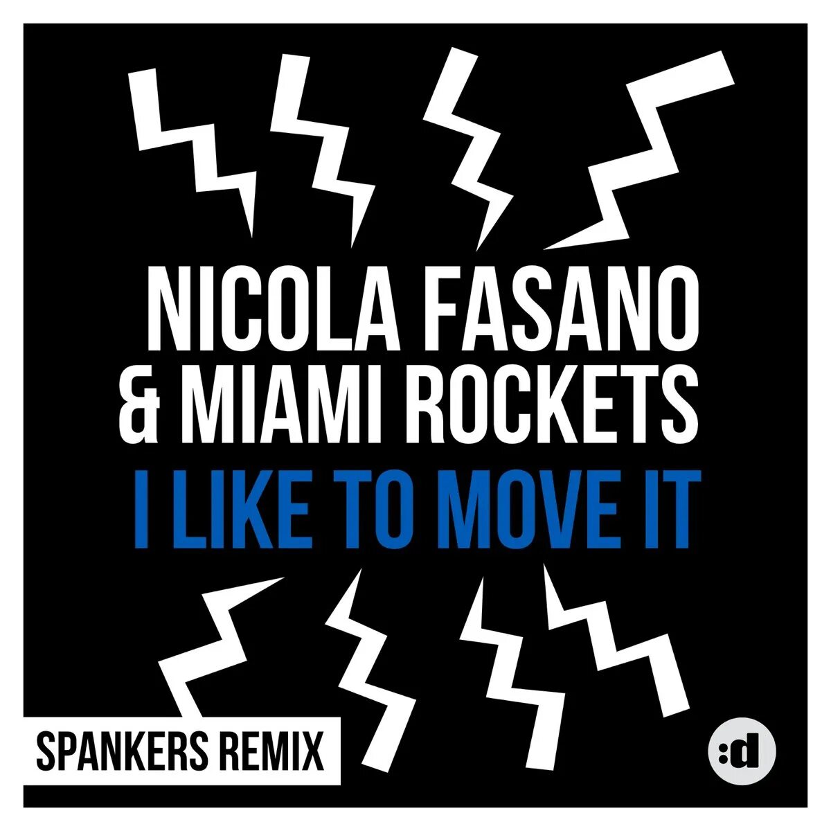 I like to be you move. I like to move it Radio Mix Nicola Fasano, Miami Rockets. I like to move it. Move it микс. Reel 2 real - i like to move it.