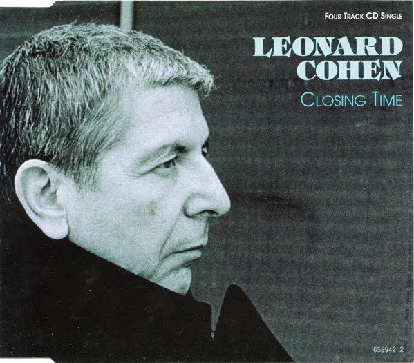 It s closing time. Leonard Cohen Miracle. Leonard Cohen best of. Leonard Cohen CD обложки. Leonard Cohen - closing time.с какого альбома.