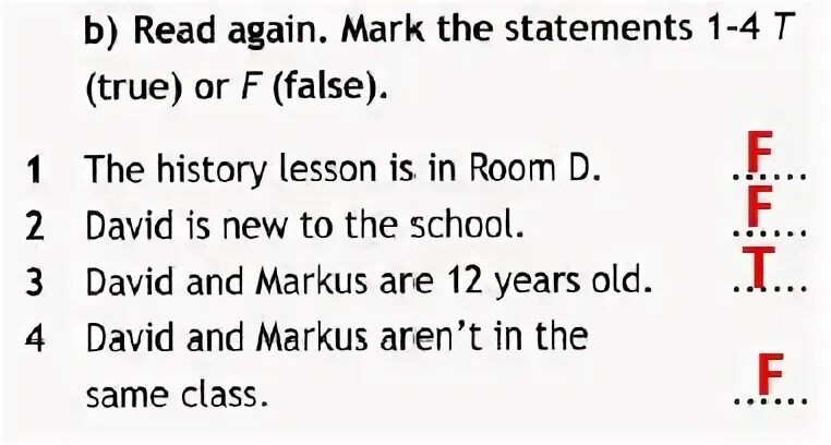 Read again and mark the statements. True false перевод. Mark the Statements t (true) or f (false).. Mark the Statements 1-4 true or f false. Read the first Exchange where are the two boys read listen and check 5 класс.