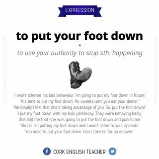 Foot down