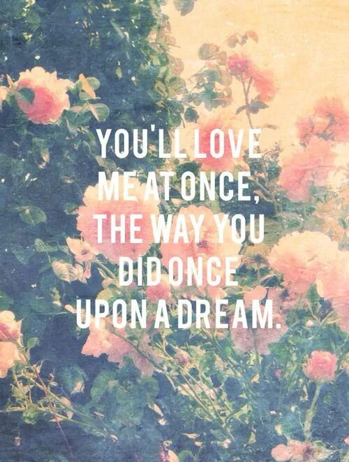 I did once. Once upon a Dream Lana del Rey. I know you i walked with you once upon a Dream текст. Лана дель Рей did you know that there. You'll Love.