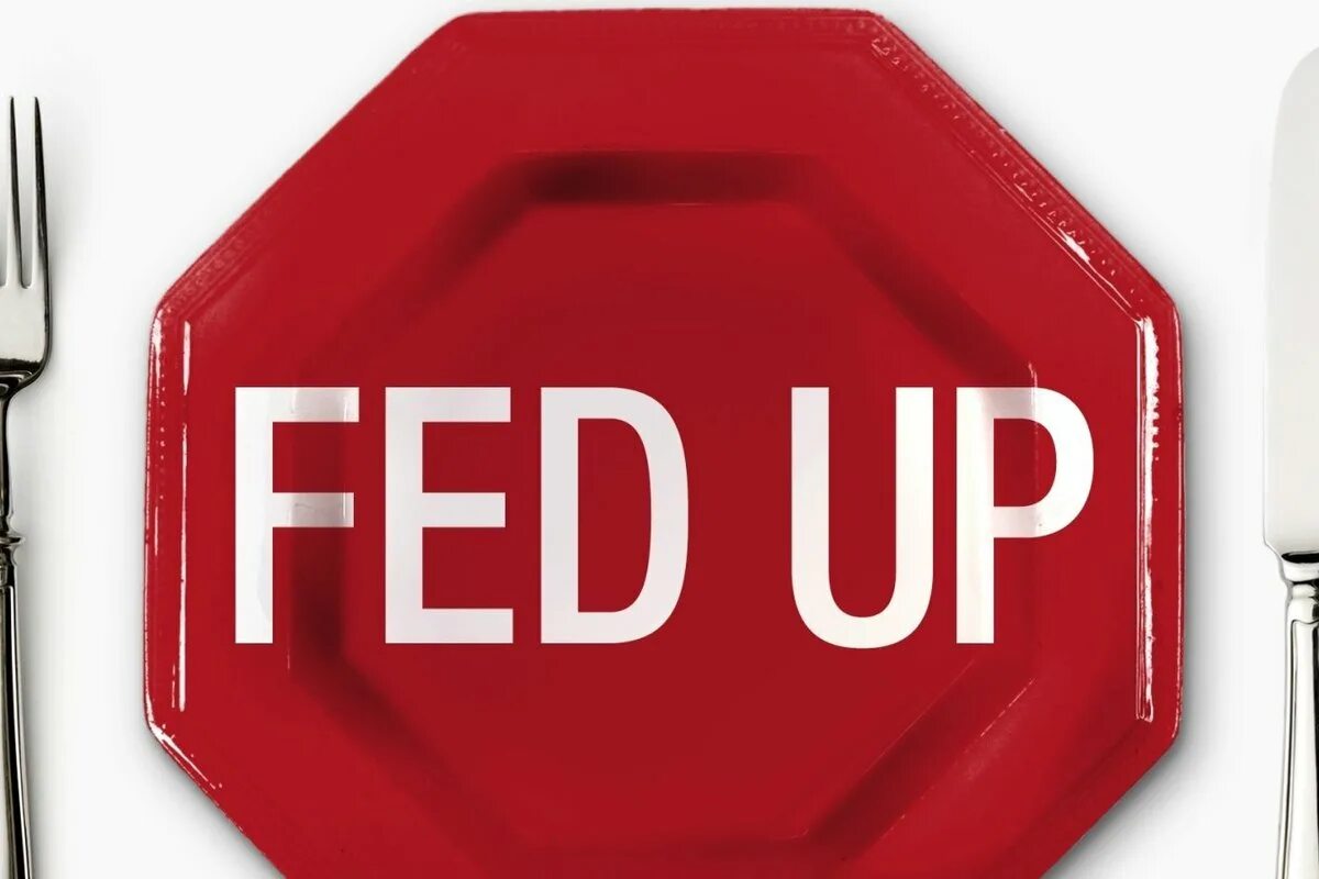 Fed up. I an Fed up. Сыты по горло. Feed up logo.