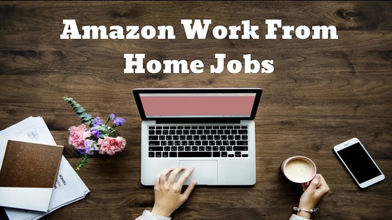 Amazon home. Home job. Work from Home jobs.