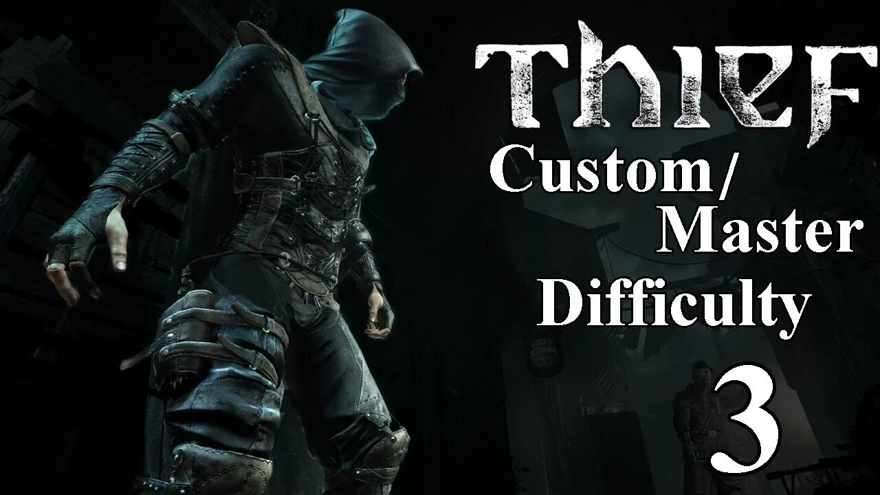 Chapter part 2. Вор 2014 chapter 6. thief - master difficulty. thief глава 3. master difficulty.