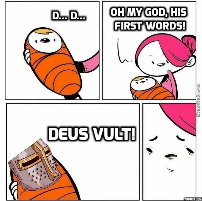 Ave maria deus. Деус Вульт мемы. Deus Vult Мем.