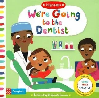 She went to the dentist to