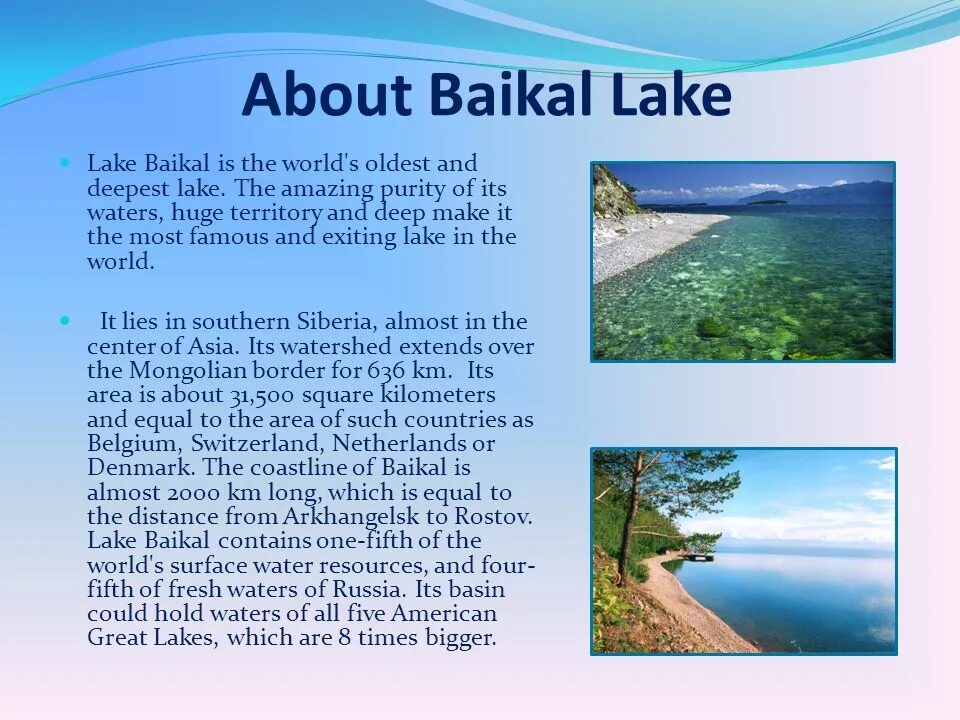 The world deepest lake is lake. Lake Baikal. Lake Baikal is. Lake Baikal is the largest Lake in the World.. The Baikal Lake the Deepest.