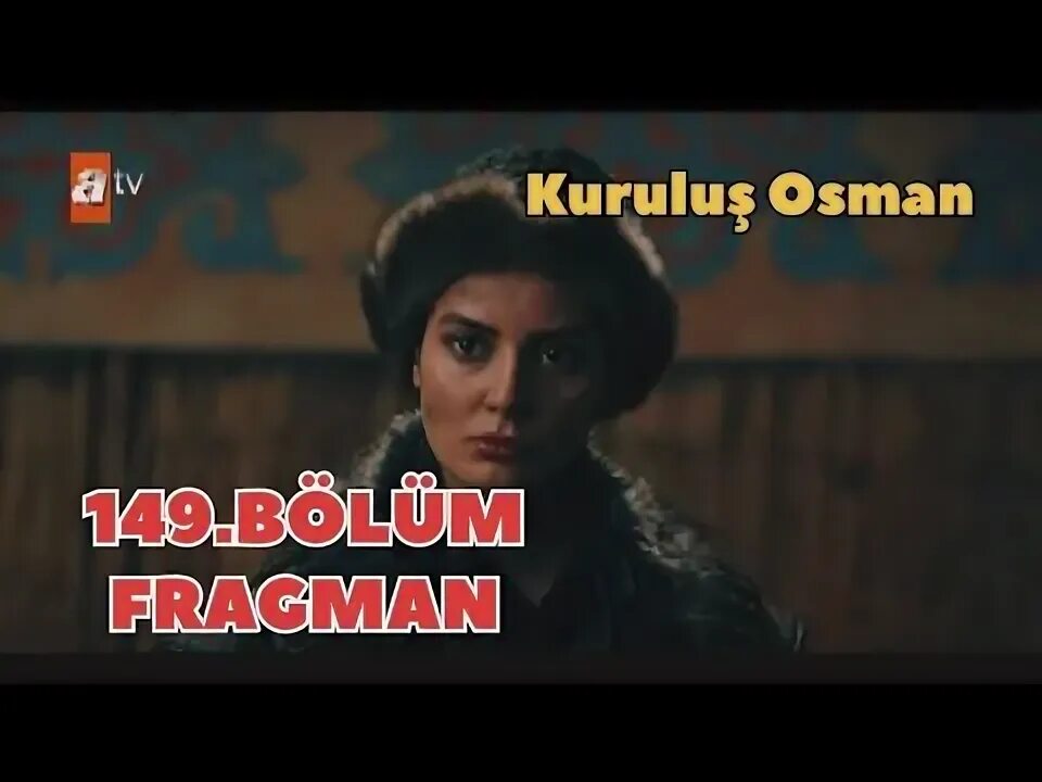 Осман 149 bölüm