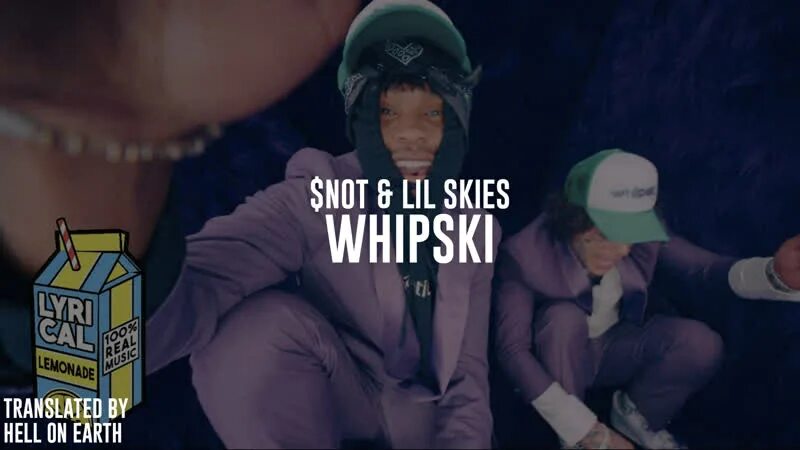Lil sky encassator текст. Whipski lil skies $not. lil skies из клипа whipski. $not - whipski ft. lil skies (directed by cole bennett).