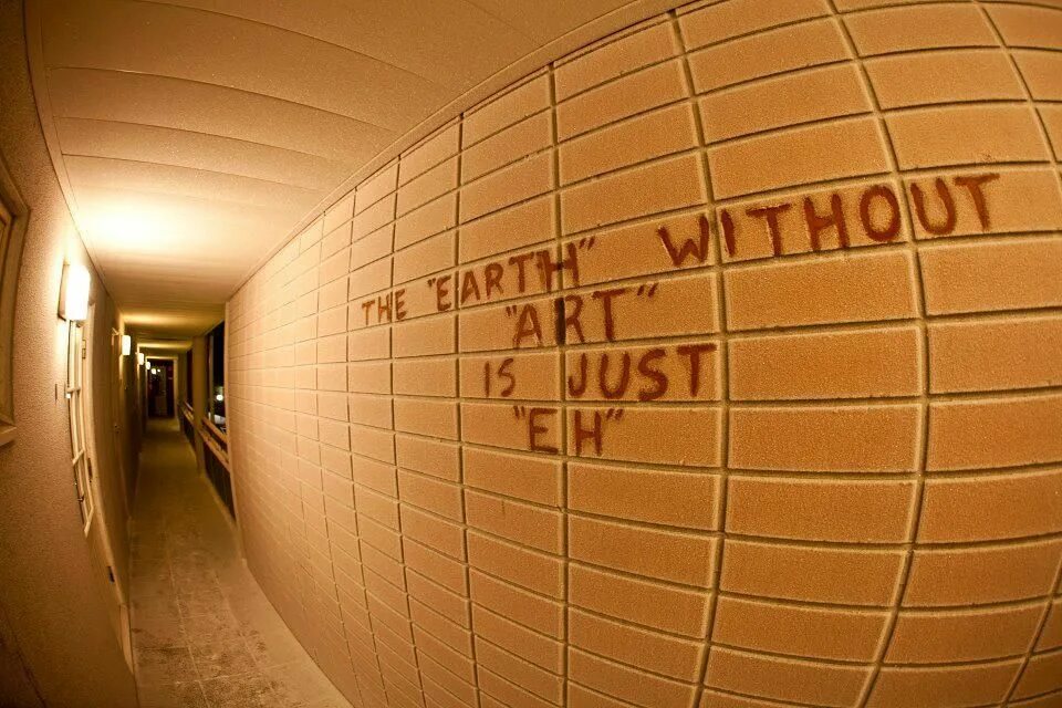 Real art is. Earth without Art. Earth without Art is just. Without Art is just eh. Art is.