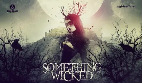 Something wicked