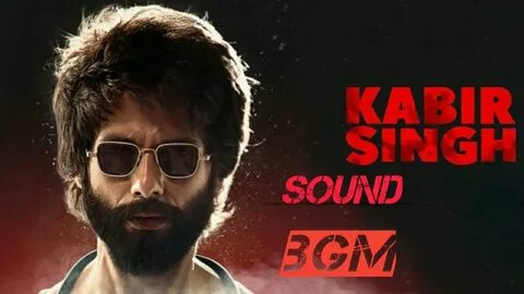 Kabir singh ll sound ll Action ll BGM ll sound effects ll - YouTube.