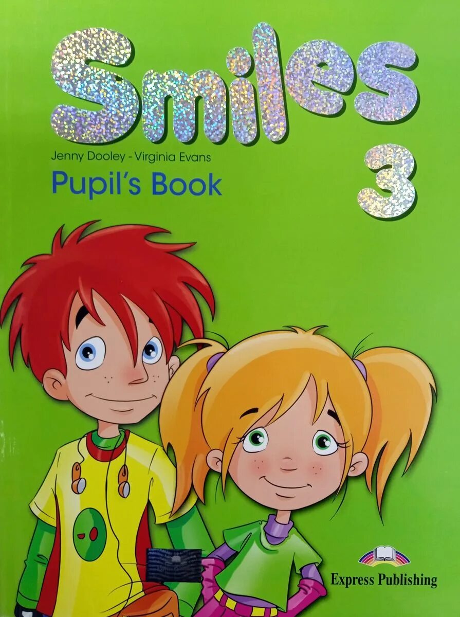 Pupil s book pdf. Pupils book 2 класс smiles. Pupils book 3 класс. Smiles 3 сынып. Smiles 4 teacher's book.