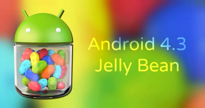 Jelly android. Android Jelly Bean. Android 4.3 Jelly Bean. Android 4.1 Jelly Bean. Android Jelly Bean APK.