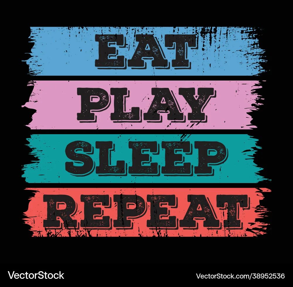 Eat sleep ride. On repeat песня 2022. Repeat mistakes. Eat sleep repeat. Drink eat repeat.