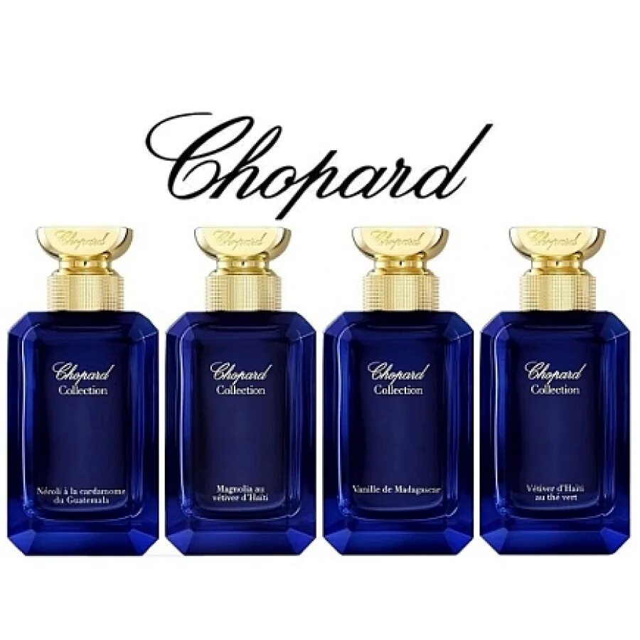 Chopard collection Vetiver d'Haiti. Chopard collection 100ml Vetiver d Haiti au the Vert. Chopard collection Magnolia au Vetiver d'Haiti. Chopard collection духи Vanille.