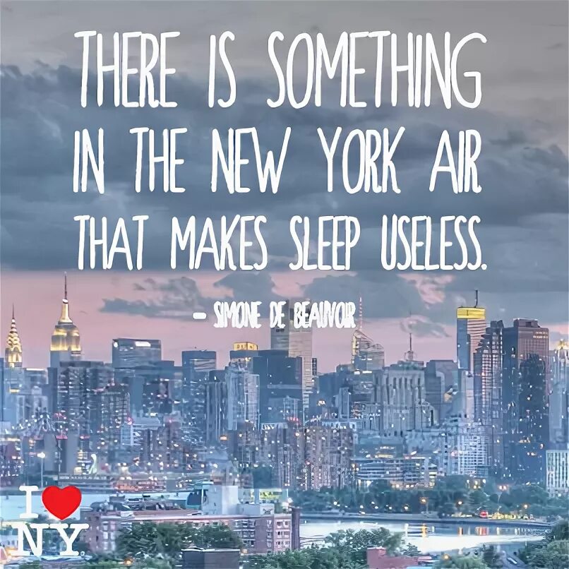 When go to new york. New York quotes. City quotes. I might go to New York this Summer. Blue i wanna go to New York.