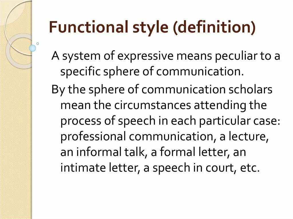 Functioning def. Functional style definition. functional styles. stylistics definition. functional stylistic.