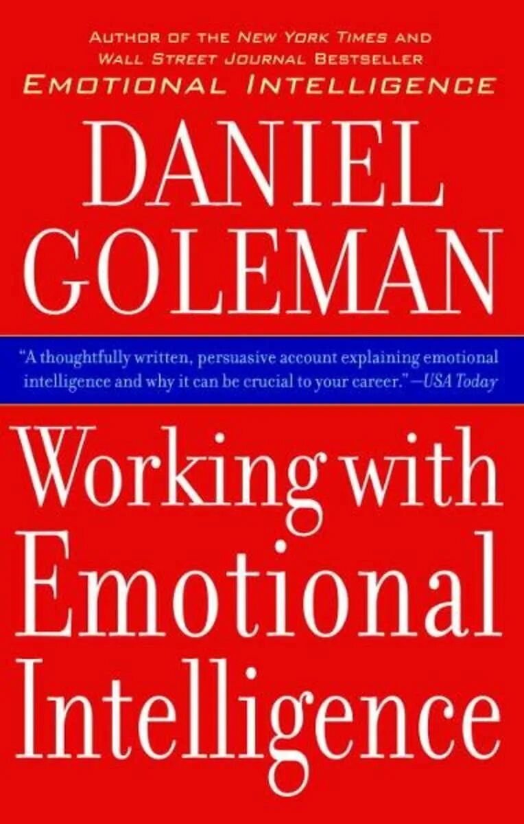 Дэниел голман эмоциональный интеллект. Daniel goleman emotional intelligence pdf. Emotional intelligence goleman. Daniel goleman emotional intelligence. Книга "эмоциональный интеллект".