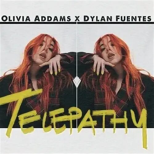 Olivia addams feelings back. Olivia Addams feat. Dylan fuentes - Telepathy. Telepathy Olivia. Olivia Addams Telepathy. Olivia Addams дискография.