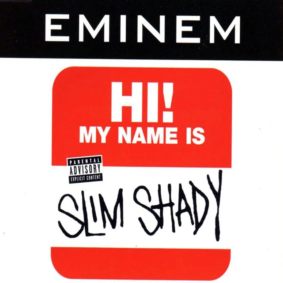 My name is now. Эминем my name is. my name is slim shady. эминем hi my name is. hi my name is slim shady.