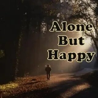 Alone but