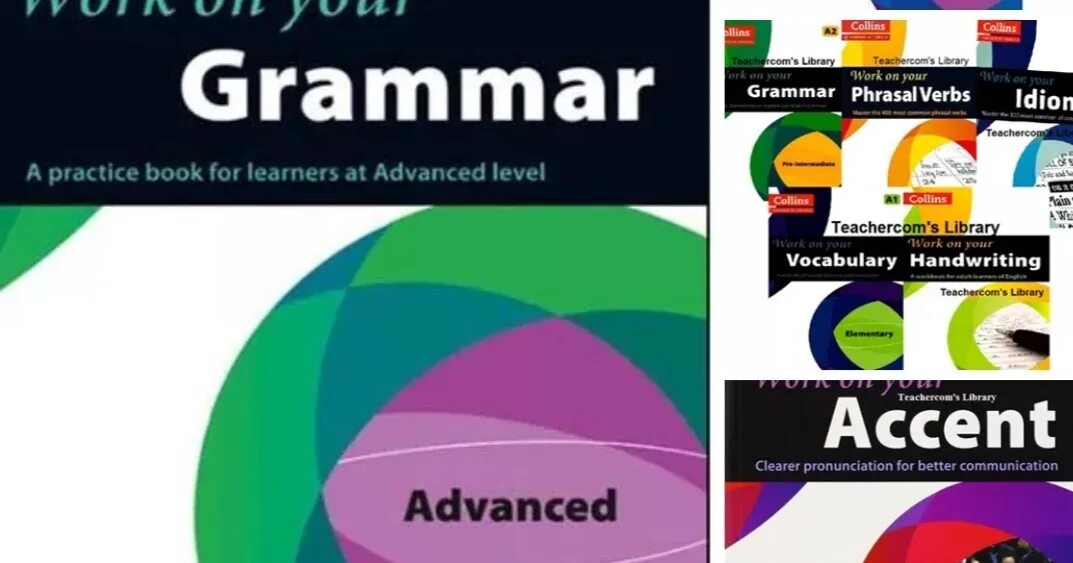 Destination c1 c2 vocabulary. Collins work on your grammar intermediate. collins work on your vocabulary. work on your grammar c1.