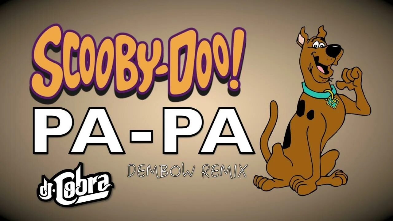 Песня скуби папой. Скуби Ду па па. Scooby Doo DJ Kass. DJ Kass - Scooby Doo Papa. Baby Dance Скуби Ду.