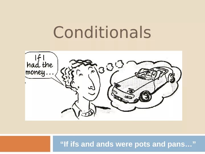 Conditionals pictures