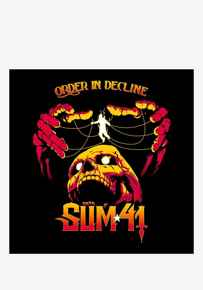 Sum 41 Постер. Sum 41 плакат. Sum 41 "order in decline, CD". Sum 41 обложки.