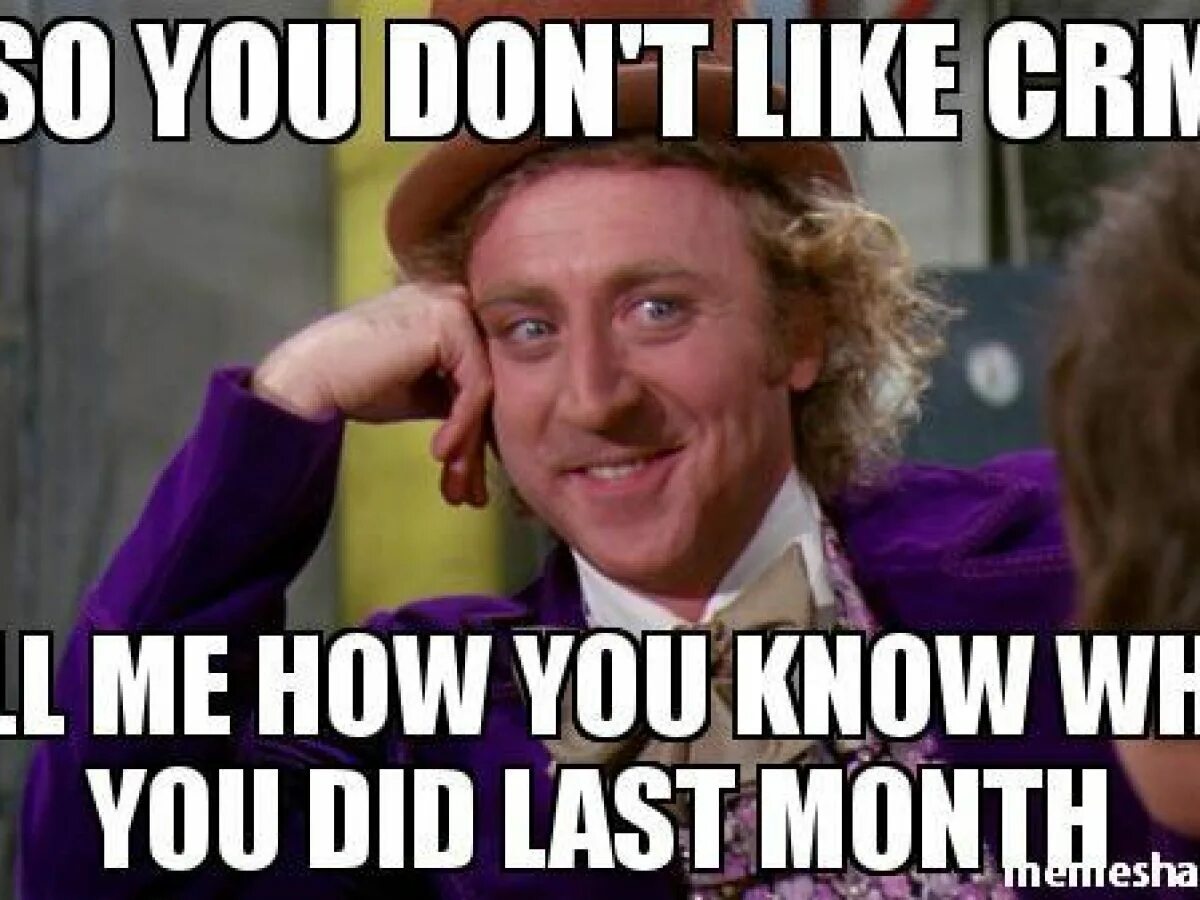 You are telling me