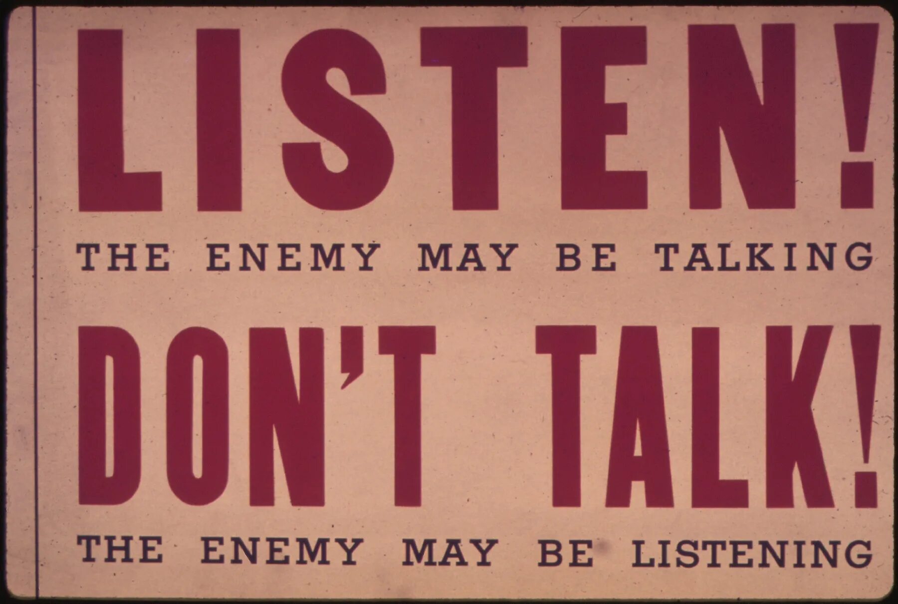 Listen to the talk. Don't talk. Enemy picture. Enemy yourself pic. Don talk with me