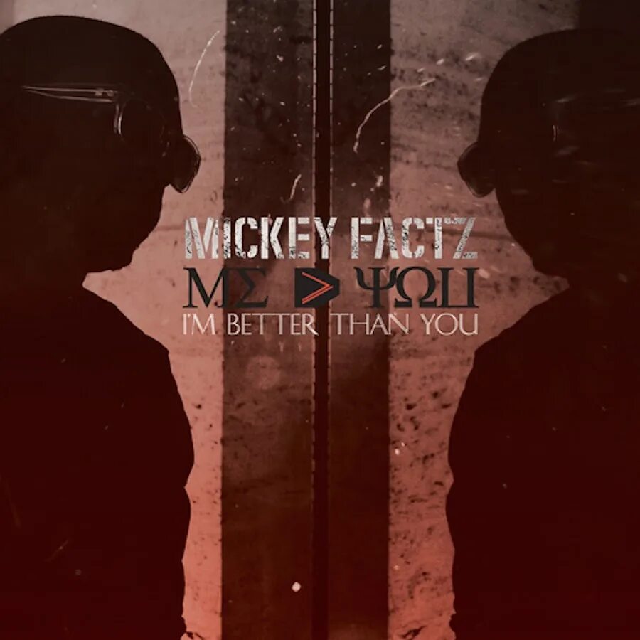 I m better than you. Mickey factz. dababy обложка. better than you. dababy обложка альбома.