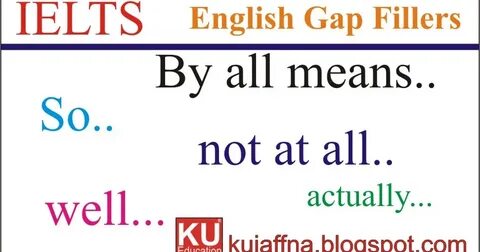 Gap filling
