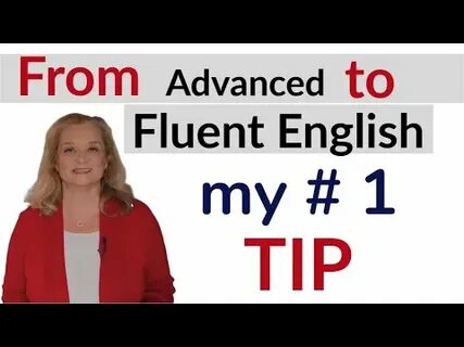 I be fluent in english