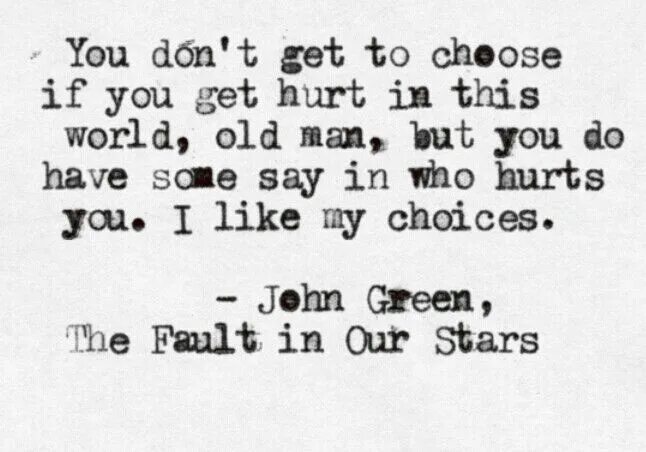 Перевод like mine. You don’t get to choose of you виноваты звезды. writened in the stars текст. перевод слова the fault in our hearts. who would you choose.