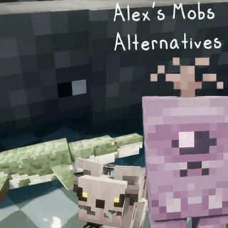 Alex s mobs 1